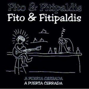 álbum A puerta cerrada de Fito y Fitipaldis