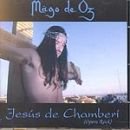 Jesús de Chamberí - Mago de Oz