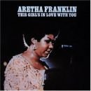 álbum This Girl's In Love With You de Aretha Franklin
