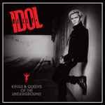 álbum Kings & Queens Of The Underground de Billy Idol