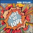 álbum Shot of Love de Bob Dylan