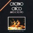 Caetano & Chico - Caetano Veloso