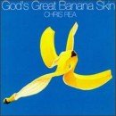 álbum God's Great Banana Skin de Chris Rea
