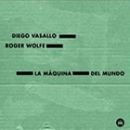 álbum La máquina del mundo de Diego Vasallo