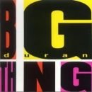 álbum Big Thing de Duran Duran