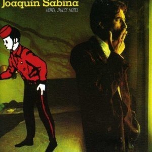 álbum Hotel, Dulce Hotel de Joaquín Sabina