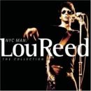 NYC Man: Lou Reed The Collection