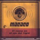 álbum El Mono En El Ojo Del Tigre de Macaco