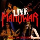 álbum Hell on Wheels Live de Manowar
