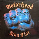 Iron Fist - Mötorhead