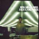 Noel Gallagher's High Flying Birds - Noel Gallagher