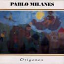 álbum Orígenes de Pablo Milanés