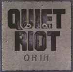QR III - Quiet Riot