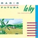 álbum La ley del desierto, la ley del mar de Radio Futura
