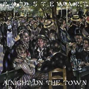 Biografía de Rod Stewart: A Night on the Town
