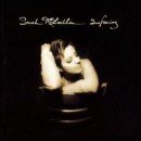 Surfacing - Sarah McLachlan