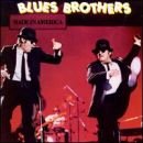 Made in America - The Blues Brothers
