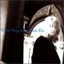 It's Good, Eve - Vonda Shepard