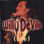 álbum Willy Deville Live de Willy DeVille